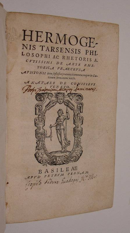 Hermogenis Tarsensis Philosophi ac Rhetoris acutissimi De arte rhetorica praecepta, Aphtonii item Sophistae praeexercitamenta, nuper in Latinum sermonem versa. A Natale de Comitibus Veneto. - Afbeelding 2