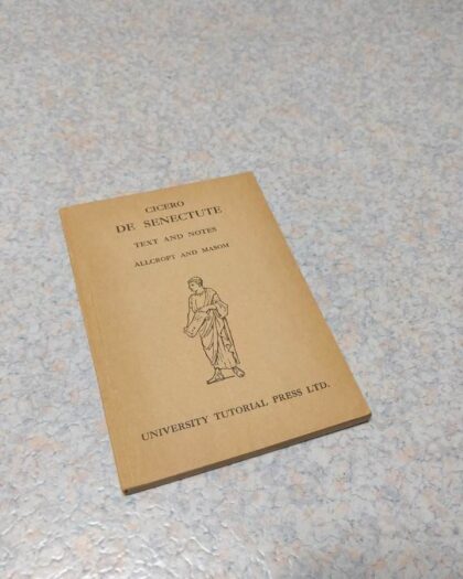De senectute. Ed. (with intr. & notes) by A.H. ALLCROFT & W.F. MASOM.